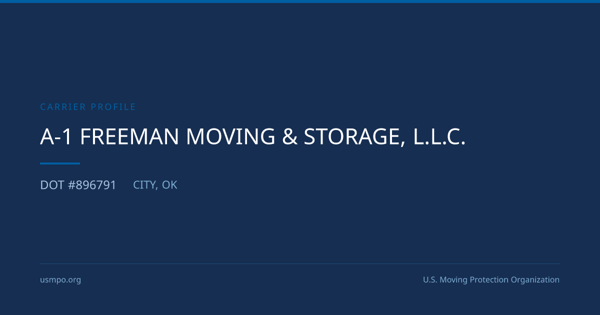 A-1 Freeman Moving & Storage, L.L.C. Reviewed | USMPO